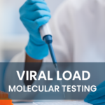 Viral load Molecular Testing