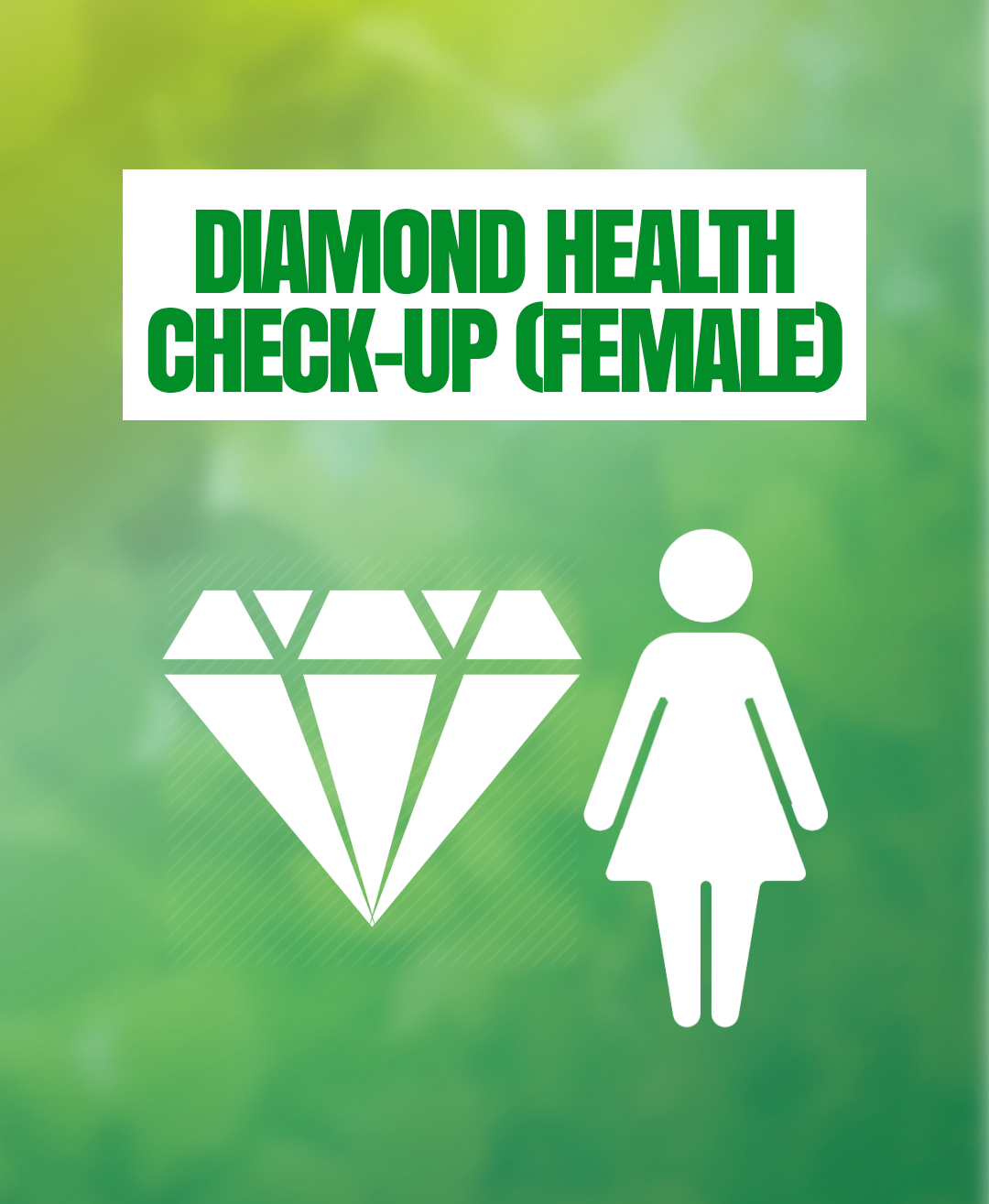 DIAMOND HEALTH FEMALE