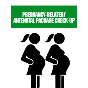 PREGNANCY-RELATED_ANTENATAL PACKAGE CHECK-UP